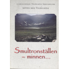 Smultronställen
- minnen