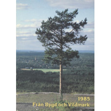 Från bygd och vildmark
1985