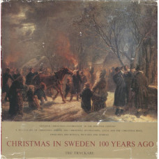 Christmas in Sweden
100 years ago