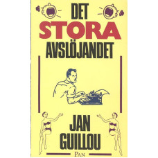 Det stora avslöjandet