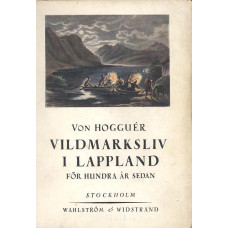 Vildmarksliv i Lappland
för 100 år sedan