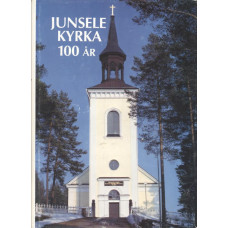 Junsele kyrka 100 år
1885-1985
