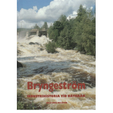 Bryngeström - industrihistoria vid Nätraån