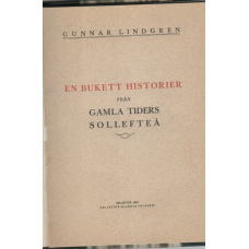 En bukett historier från gamla tiders Sollefteå