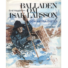 Balladen Om Isak Larsson  och andra dikter