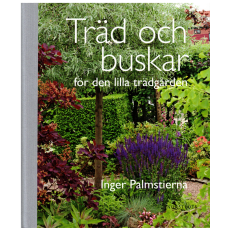 Träd och buskar för den lilla trädgården