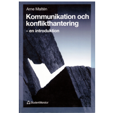 Kommunikation och konflikthantering - en introduktion