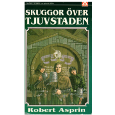 Skuggor över tjuvstaden