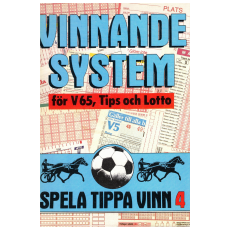 Spela Tippa Vinn 4 Vinnande System för V65, Tips och Lotto