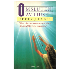 Omsluten av ljuset Omsluten av ljuset