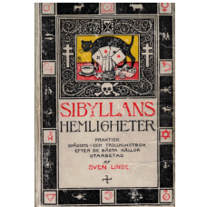 Sibyllans hemligheter - Praktisk spådoms- och trollkonstbok