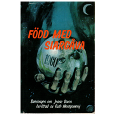 Född med siargåva Sanningen om Jeane Dixon Född med siargåva Sanningen om Jeane Dixon