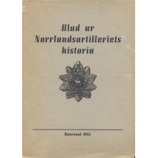 Blad ur Norrlandsartilleriets historia