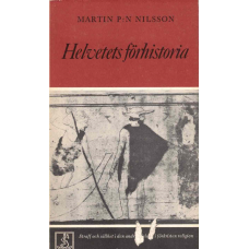 Helvetets förhistoria Straff och sällhet i den andra världen i förkristen religion Helvetets förhistoria Straff och sällhet i den andra världen i förkristen religion