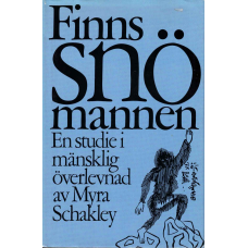 Finns Snömannen - En studie i mänsklig överlevnad Finns Snömannen - En studie i mänsklig överlevnad
