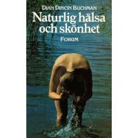 Naturlig hälsa och skönhet