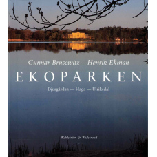 Ekoparken Djurgården - Haga -Ulriksdal