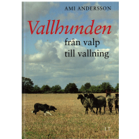 Vallhunden - Från valp till vallning