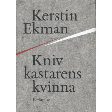 Knivkastarens kvinna berättelse