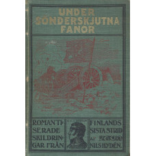 Under sönderskjutna fanor