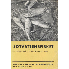 Sötvattensfisket 
Nordisk rotogravyrs 
handböcker för jordbrukare