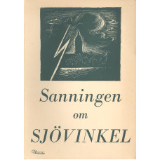 Sanningen om Sjövinkel
En 