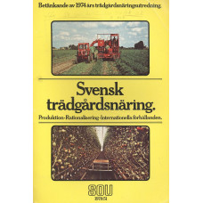 Svensk trädgårdsnäring
Produktion
Rationalisering
Internationella förhållanden