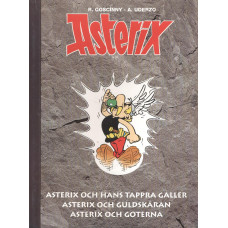 Asterix
Asterix och hans tappra Galler
Asterix och guldskäran
Asterix och Goterna 