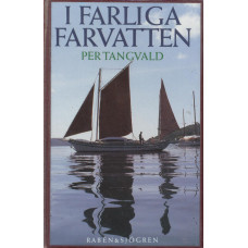 I farliga farvatten