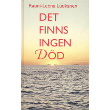 Det finns ingen död