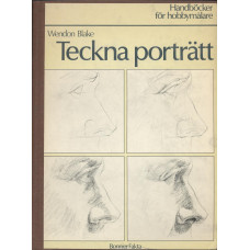 Teckna porträtt
Handböcker för hobbymålare