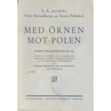 Med Örnen mot polen
Andrées polarexpedition år 1897