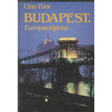 Budapest
Europas hjärta