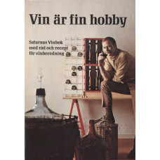 Vin är fin hobby