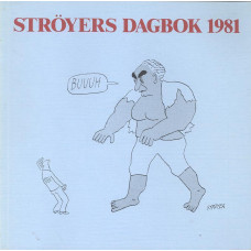 Ströyers dagbok
1981