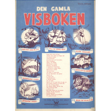 Den gamla visboken
Första samlingen
Arrangemang för piano med 
gitarranalys och ackordbeteckning