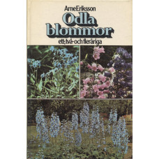 Odla blommor
ett-, två-, och fleråriga