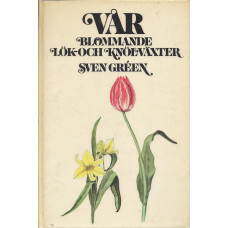 Vår blommande
lök- och knölväxter