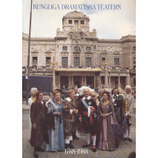 Kungliga dramatiska teatern
1788-1988