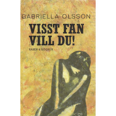 Visst fan vill du