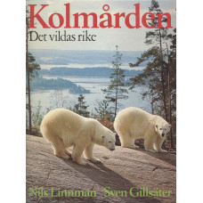 Kolmården
Det vildas rike