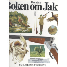 Den stora boken om jakt 