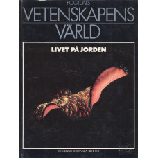 Vetenskapens värld
Livet på jorden