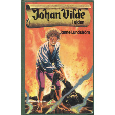 Johan Vilde i elden