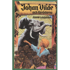 Johan Vilde och förrädarna