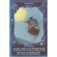 Hjältar och monster på himlavalvet
Andra boken