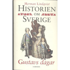 Historien om Sverige
Gustavs dagar