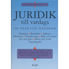 Juridik till vardags
En praktisk handbok