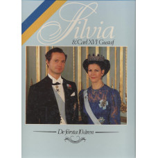 Silvia & Carl XVI Gustaf
De första 10 åren