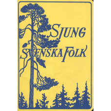 Sjung svenska folk 